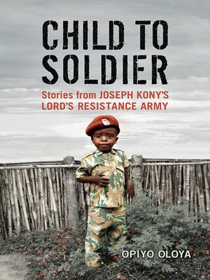 cover image of Child to Soldier